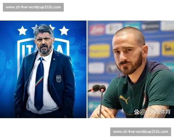 加图索执掌蓝衣军团！目标直指世界杯，重建铁血精神